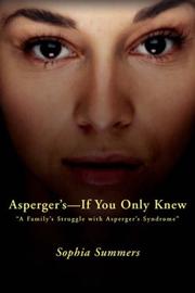 Cover of: Asperger's - If You Only Knew: A Family's Struggle with Asperger's Syndrome