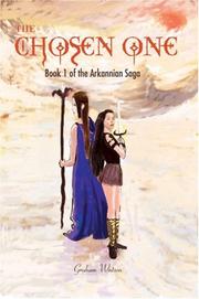 Cover of: The Chosen One: Book 1 of the Arkannian Saga