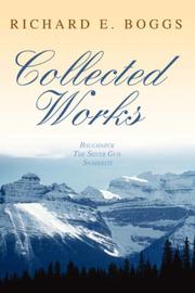 Cover of: Collected Works by Richard Boggs