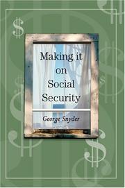 Cover of: Making it on Social Security