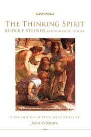 Cover of: The Thinking Spirit: Rudolf Steiner and Romantic Theory