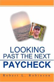 Cover of: Looking Past The Next Paycheck