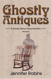 Cover of: Ghostly Antiques: A Novel About Psychometry