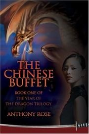 Cover of: The Chinese Buffet: Book One of the Year of the Dragon Trilogy