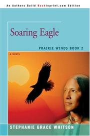 Cover of: Soaring Eagle by Stephanie Grace Whitson