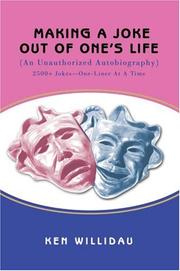 Cover of: Making a Joke Out of One's Life: (An Unauthorized Autobiography)