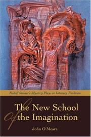 Cover of: The New School of the Imagination: Rudolf Steiner's Mystery Plays in Literary Tradition
