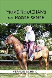 Cover of: More Houlihans and Horse Sense