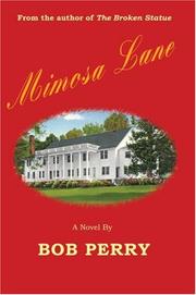 Cover of: Mimosa Lane by Bob Perry