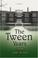 Cover of: The Tween Years