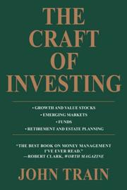 Cover of: The Craft of Investing by John Train