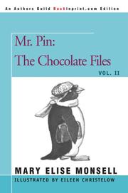 Cover of: Mr. Pin: The Chocolate Files: Vol. II