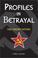 Cover of: Profiles in Betrayal
