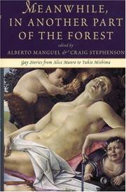 Cover of: Meanwhile In Another Part Of The Forest  by Alberto Manguel
