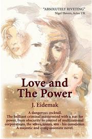 Cover of: Love and The Power | John Eidemak