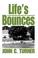 Cover of: Life's Bounces