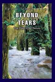 Cover of: Beyond Tears: The Point of No Return
