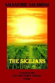 Cover of: The Sicilians: A Novel in the Fate And Other Tyrants Trilogy (Fate and Other Tyrants Trilogy)