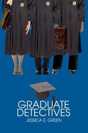 Cover of: Graduate Detectives | Jessica E Green