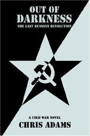 Cover of: Out of Darkness: The Last Russian Revolution