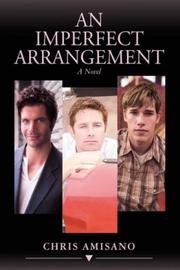 Cover of: An Imperfect Arrangement | Chris Amisano