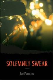 Cover of: Solemnly Swear by Joe Porrazzo, Joe Porrazzo