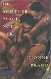 Cover of: In Another Place, Not Here by Dionne Brand, Dionne Brand