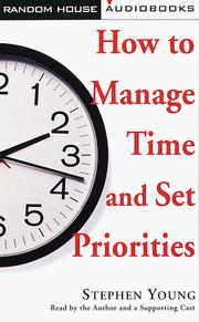 Cover of: How to Manage Time and Set Priorities