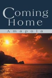 Cover of: Coming Home by Amapola., Amapola.