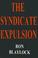 Cover of: The Syndicate Expulsion
