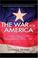 Cover of: The War For America