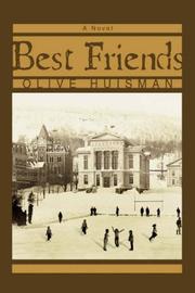 Cover of: Best Friends | Olive C Huisman