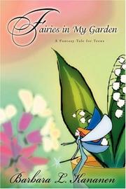 Cover of: Fairies in My Garden | Barbara L Kananen
