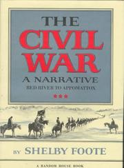 Cover of: The Civil War, a narrative. by Shelby Foote