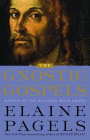 Cover of: The Gnostic Gospels by Elaine Pagels        