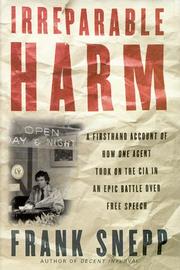 Cover of: Irreparable Harm: A Firsthand Account of How One Agent Took On the CIA in an Epic Battle over Secr ecy and Free Speech