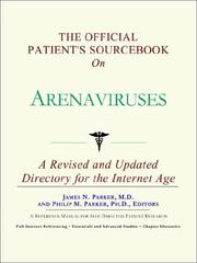 Cover of: The Official Patient's Sourcebook on Arenaviruses