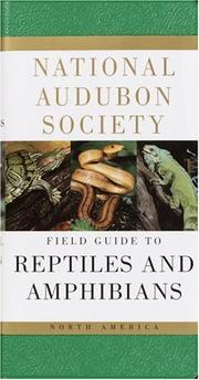 Cover of: The Audubon Society field guide to North American reptiles and amphibians by John L. Behler