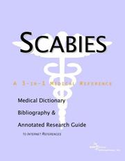 Cover of: Scabies - A Medical Dictionary, Bibliography, and Annotated Research Guide to Internet References by ICON Health Publications