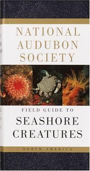 Cover of: The Audubon Society field guide to North American seashore creatures