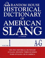 Cover of: Random House Historical Dictionary of American Slang, Volume I, A-G (Random House Historical Dictionary of American Slang)