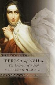 Cover of: Teresa of Avila: the progress of a soul