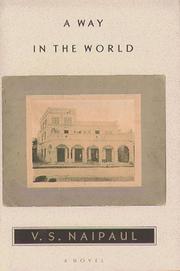 Cover of: A way in the world by V. S. Naipaul