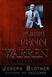 Cover of: Robert Penn Warren by Joseph Leo Blotner