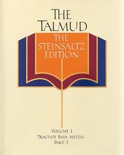 Cover of: The Talmud, The Steinsaltz Edition, Volume 1: Bava Metzia Part 1 (Talmud the Steinsaltz Edition)