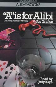Cover of: A is for Alibi (Sue Grafton) | Sue Grafton