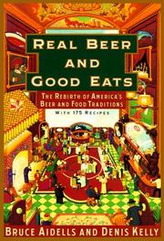 Cover of: Real beer & good eats by Bruce Aidells