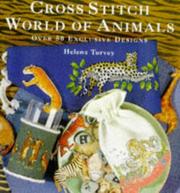 Cover of: Cross Stitch World of Animals by Helena Turvey