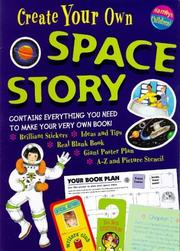 Cover of: Create Your Own Space Story