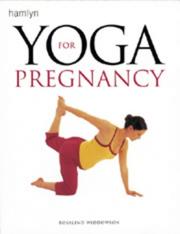 Cover of: Yoga for Pregnancy by Rosalind Widdowson